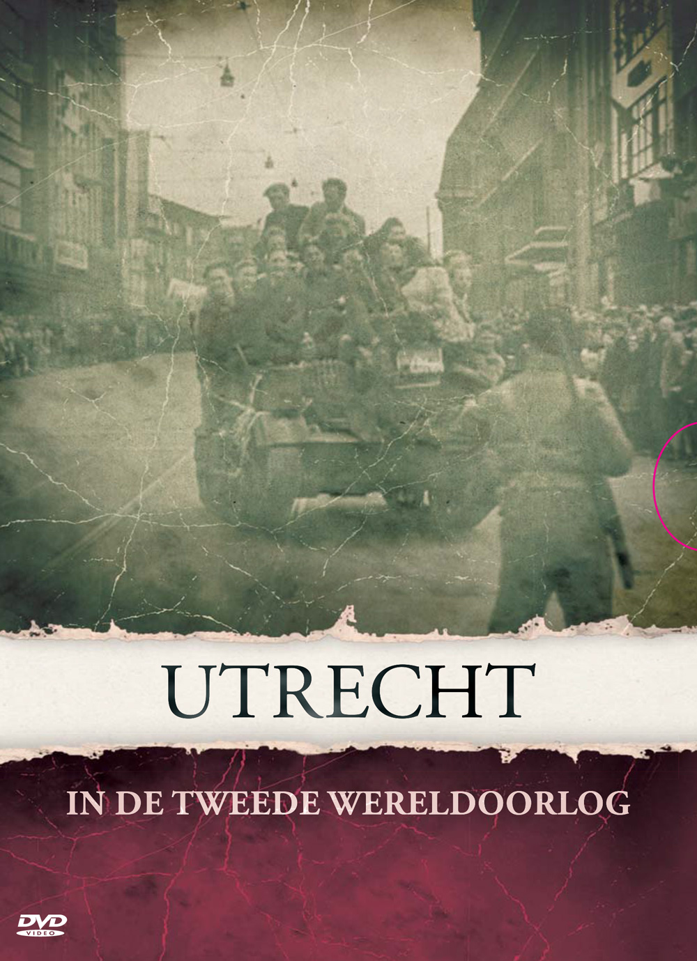 Utrecht In de Tweede Wereldoorlog